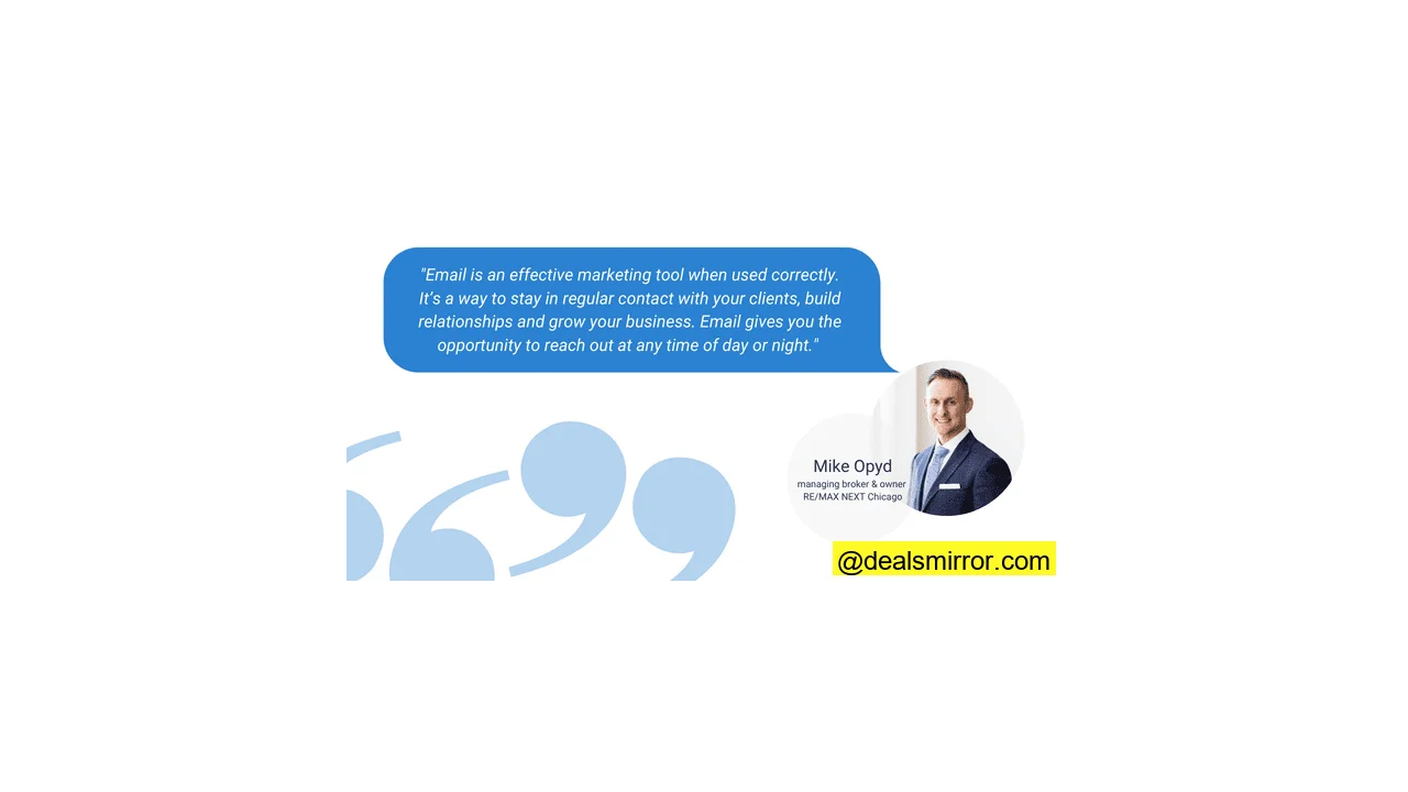 cita sobre email marketing inmobiliario de Mike Opyd
